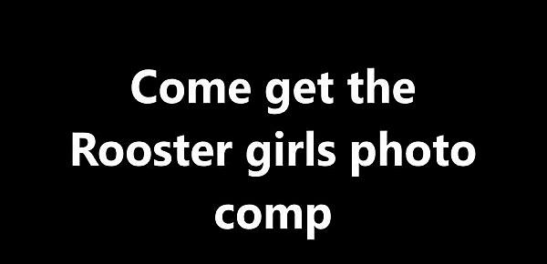  Come get the Rooster girls photo comp